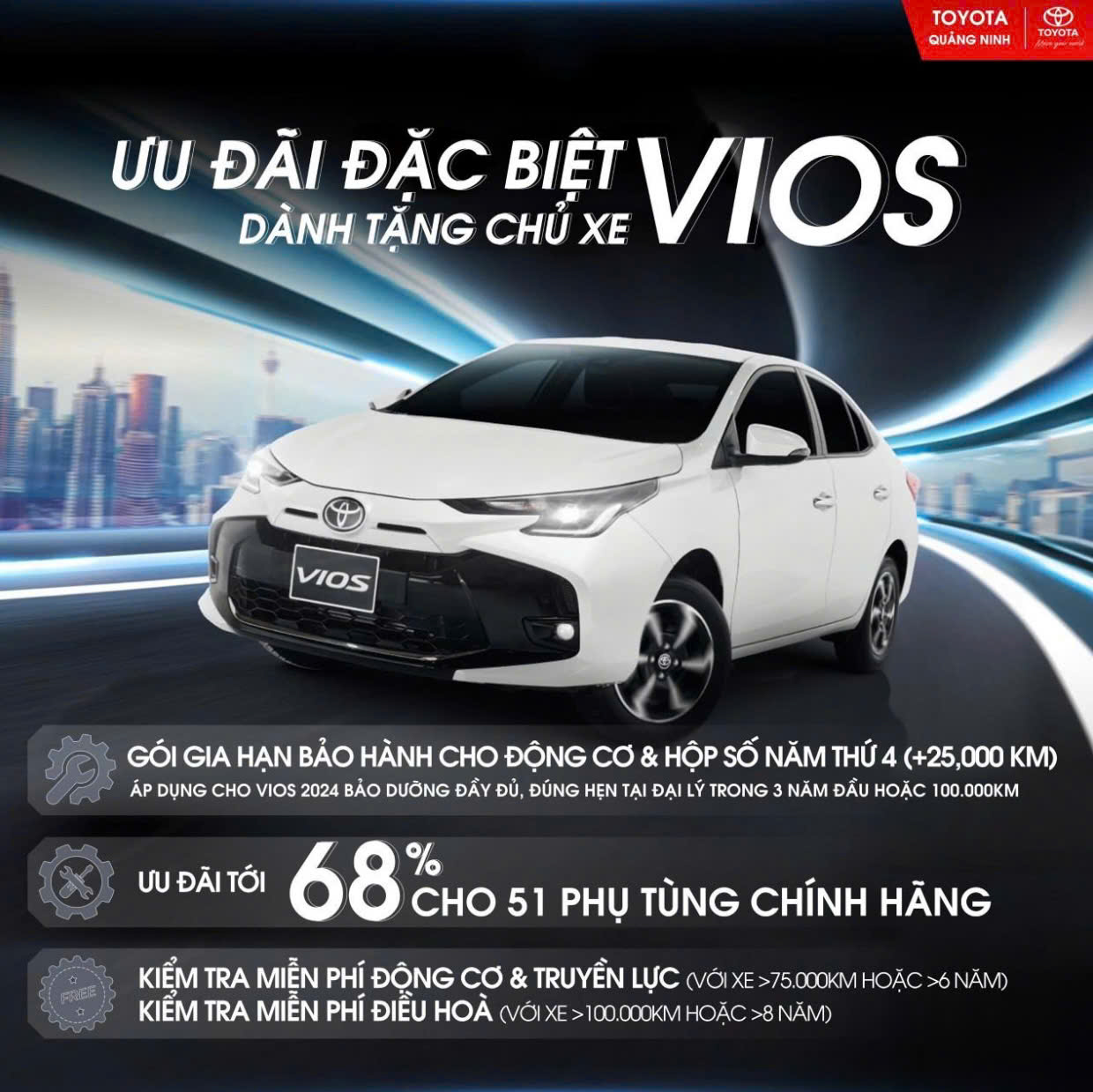 ƯU ĐÃI ĐẶC BIỆT DÀNH TẶNG CHỦ XE VIOS